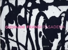 Giovanni Frangi - Pasadena